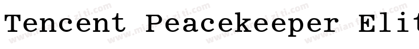 Tencent Peacekeeper Elite Light字体转换